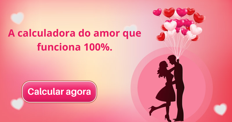 Calculadora do amor .. vem ver